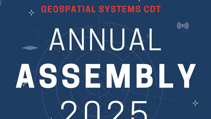 Keynote at EPSRC CDT in Geospatial Systems Annual Assembly (2025)