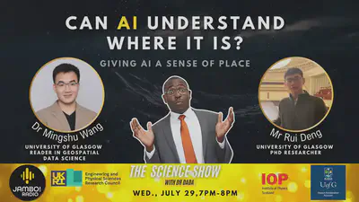 Episode poster for 'Can AI Understand Where It Is?' on The Science Show with Dr Dada.